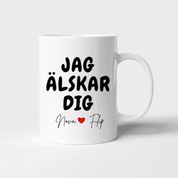 Jag ÄLSKAR dig mugg