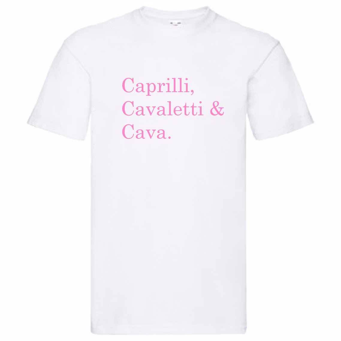 T-Shirt - "Caprilli, Cavaletti & Cava"