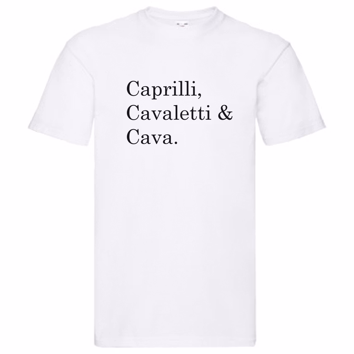 T-Shirt - "Caprilli, Cavaletti & Cava"