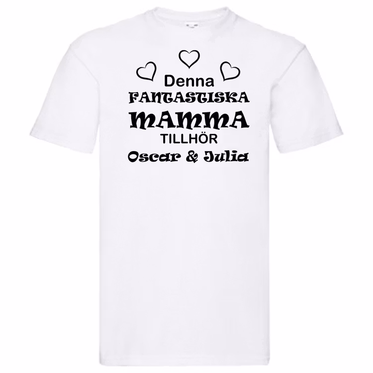 T-Shirt - "Denna Fantastisk Mamma"