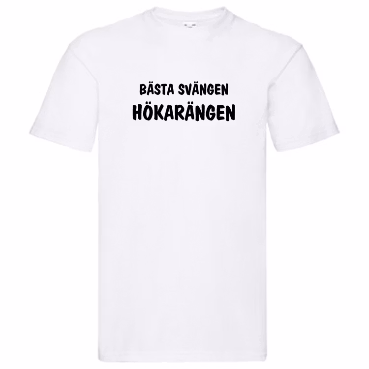 T-Shirt, "Bästa svängen, Hökarängen", Svenska Citat