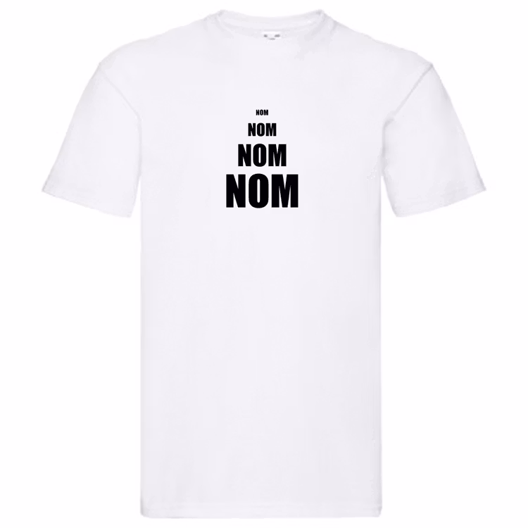 T-Shirt - Nom Nom Nom Nom