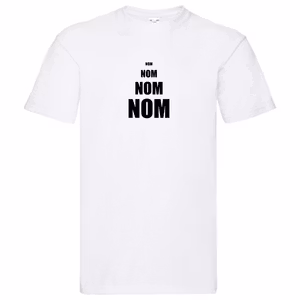 T-Shirt - Nom Nom Nom Nom
