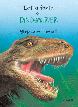 Lätta fakta om dinosaurier