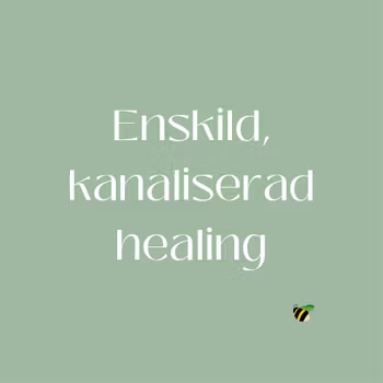 Enskild, kanaliserad healing