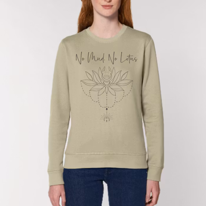 Sweatshirt "No mud No Lotus" Sage - Soul Factory