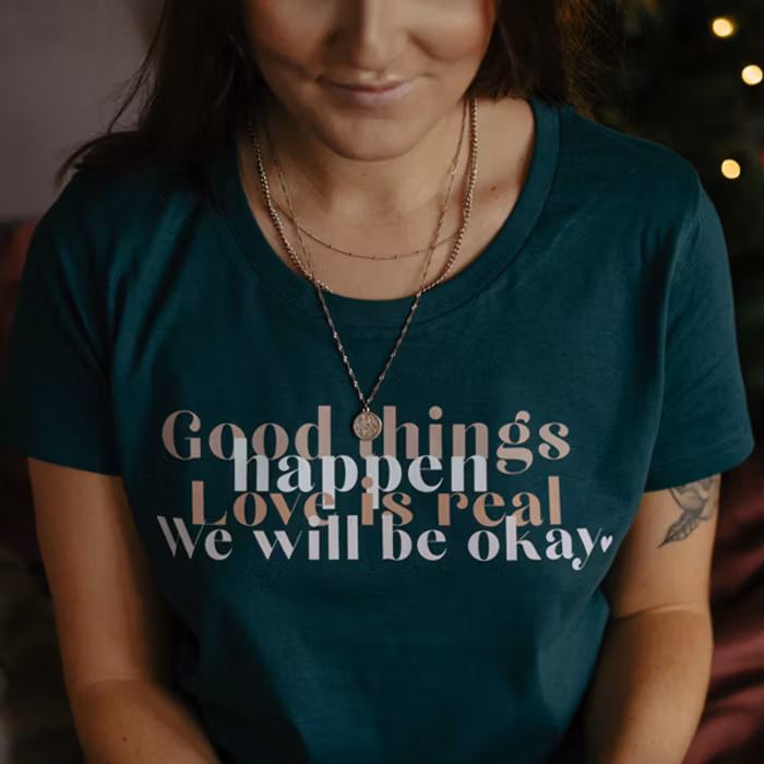 T-shirt "Good things happen..." Glazed Green - Soul Factory