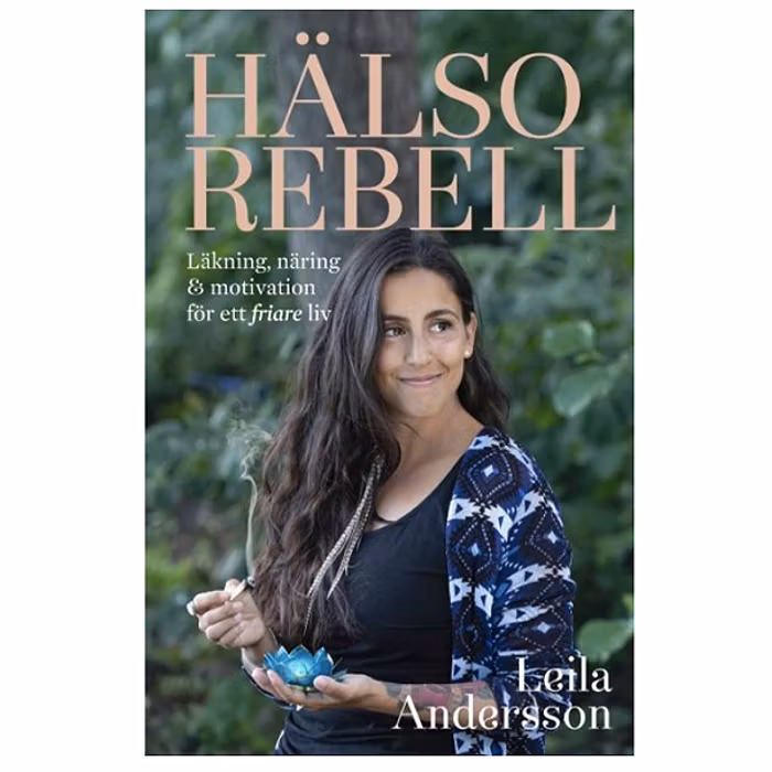 Bok "Hälsorebell" - Leila Andersson