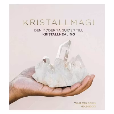 Bok Kristallmagi - Den moderna guiden till Kristallhealing - Yulia Van Doren Bok Kristallmagi - Den moderna guiden till Kristallhealing - Yulia Van Doren