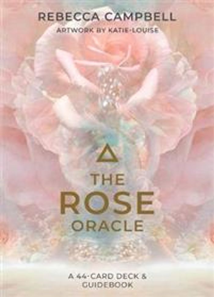 Orakelkort The Rose Oracel - Rebecca Campbell