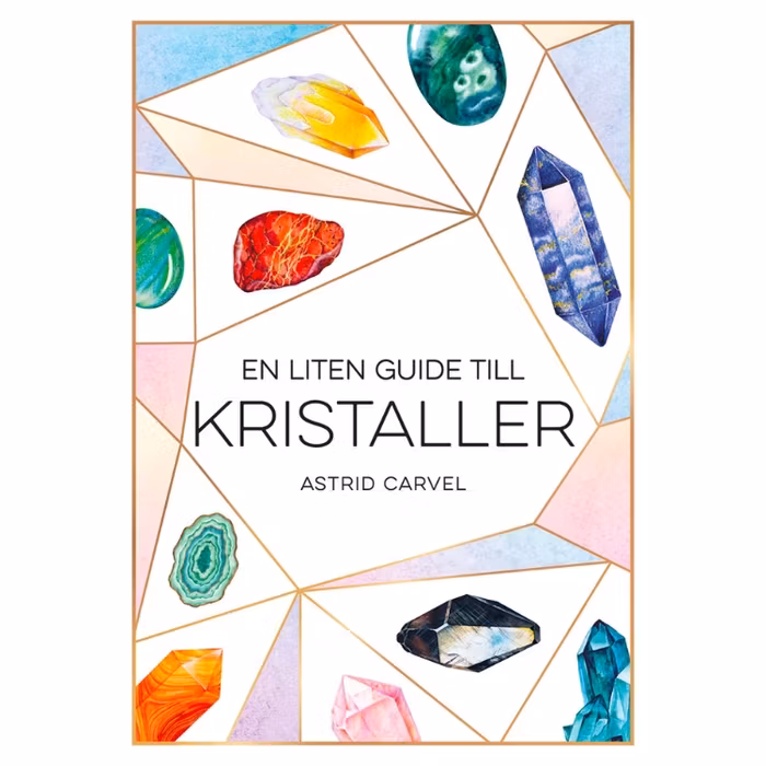 Bok En liten guide till kristaller - Astrid Carvel