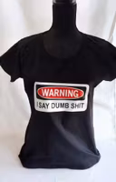 Dumb shit t-shirt