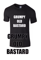 Grumpy old Bastard t-shirt