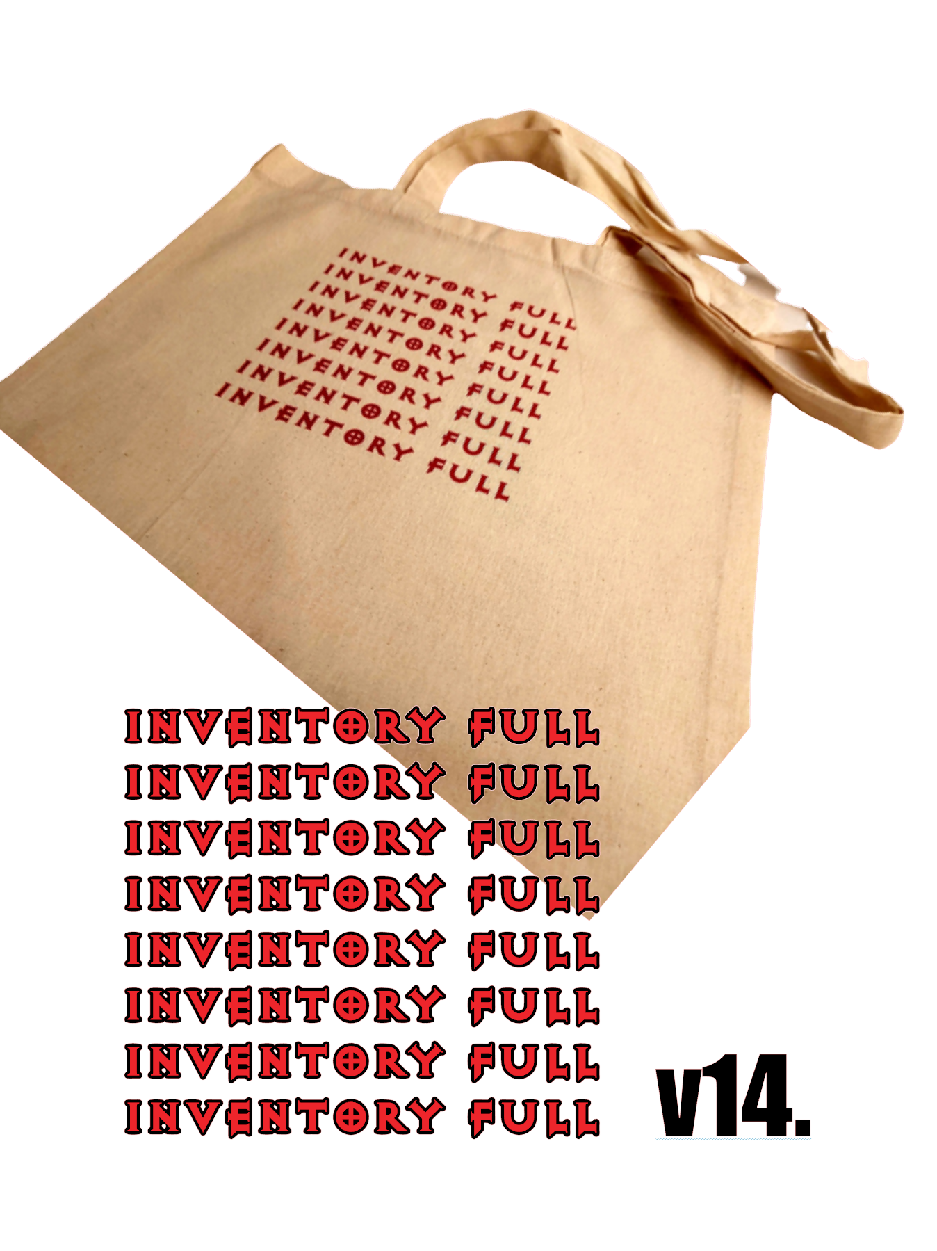 Inventory Full - tygpåse