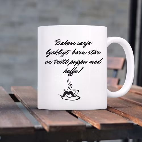 Bakom varje lyckligt barn- personlig pappa- mugg