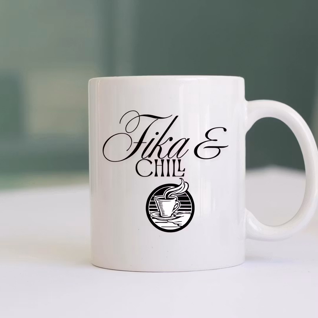 Fika & Chill mugg