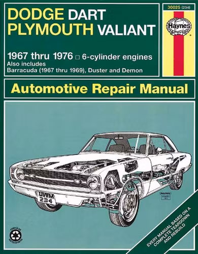 Haynes H30025 1967-76 Dodge Dart, Plymouth Valiant 6-Cyl.