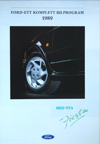 1989 Broschyr Fiesta, Escort, Sierra, Scorpio, Svensk text (12sid)