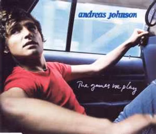 Andreas Johnson, The games we play, 1999