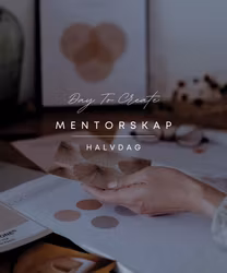 Day To Create - mentorskap halvdag