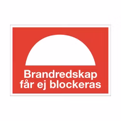 Brandskylt Brandredskap får ej blockeras A5 plast