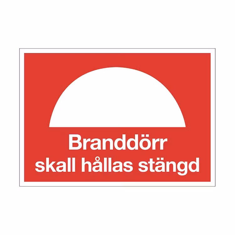 Brandskylt Branddörr skall hållas stängd A5 plast