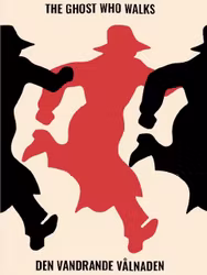 The Ghost who walks
