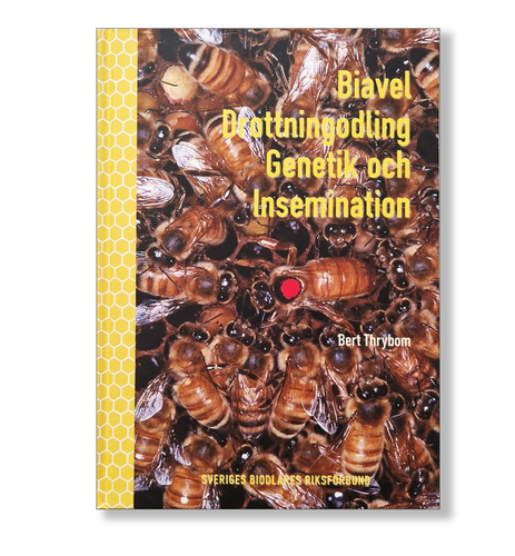 Biavel, drottningodling, genetik och insemination