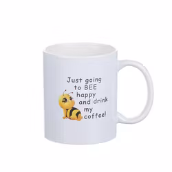 Mugg - Just going to BEE happy