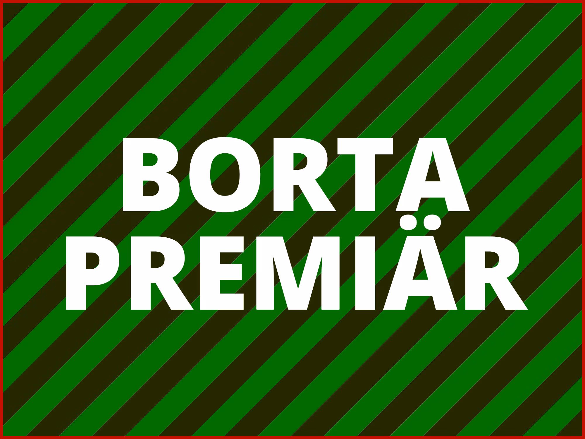 Bortapremiär! Trollhättan away
