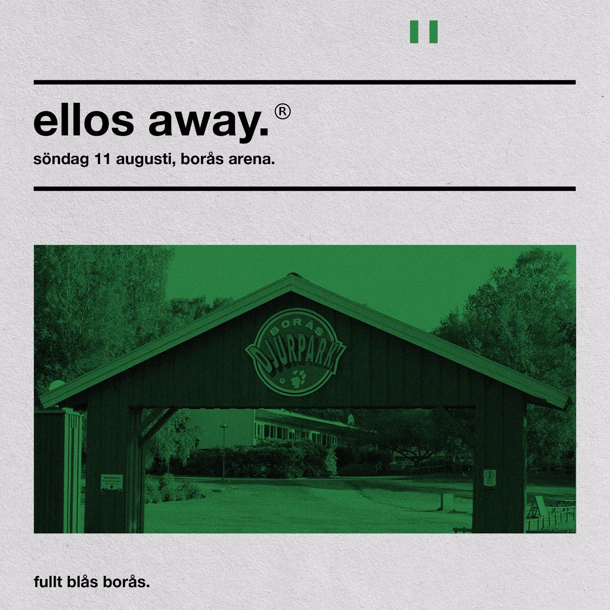ELLOS AWAY (DIREKT TILL ARENAN)