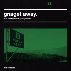 GNAGET AWAY