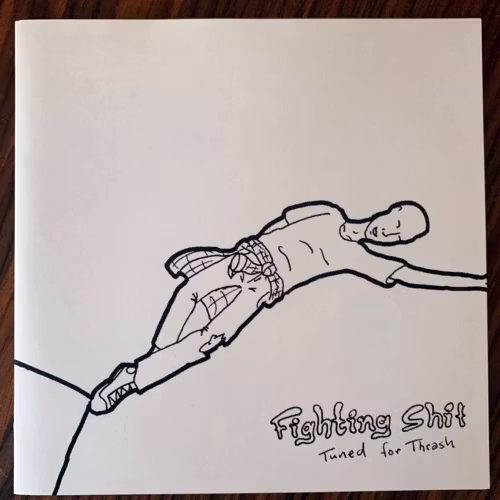 FIGHTING SHIT Tuned For Thrash (What We Do Is Secret - UK original) (EX/VG+) 7"