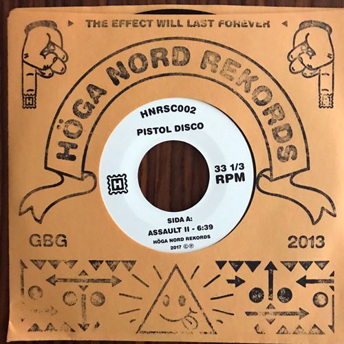 PISTOL DISCO Assault II (Höga Nord - Sweden original) (NM) 7"