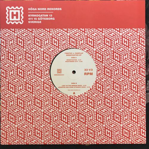 TIMOTHY J. FAIRPLAY Mindfighter EP (Höga Nord - Sweden original) (NEW) 12"