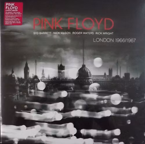 PINK FLOYD London 1966/1967 (Snapper Music - Europe reissue) (NEW) LP