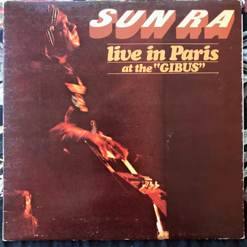 SUN RA Live In Paris At The "Gibus" (Atlantic - France original) (VG+/EX) LP