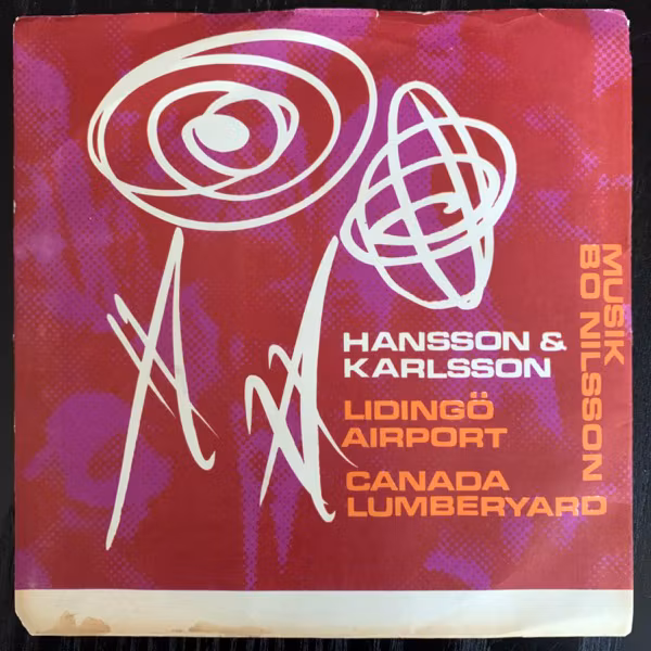 HANSSON & KARLSSON Lidingö Airport (GP - Sweden original) (VG) 7"