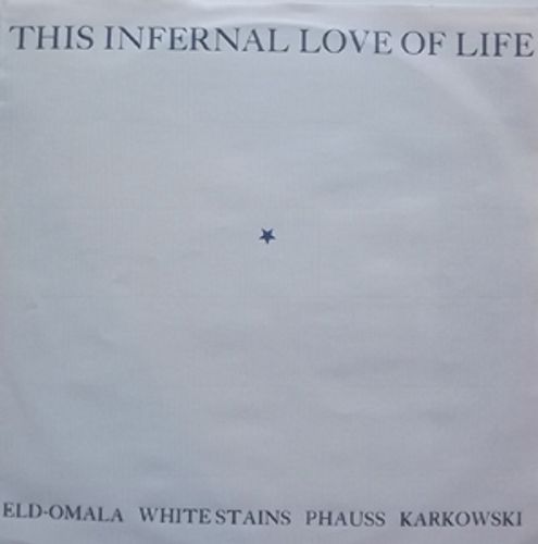 VARIOUS This Infernal Love Of Life (TOPYSCAN - Sweden original) (VG/EX) LP