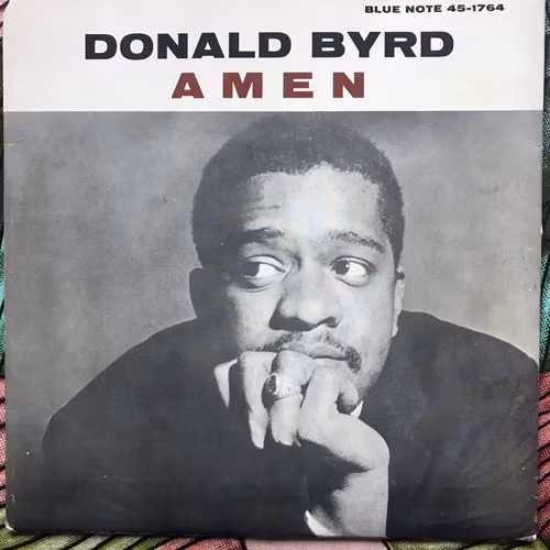 DONALD BYRD Amen (Blue Note - Sweden original) (VG+) 7"