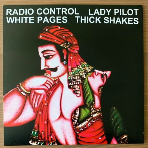 VARIOUS Radio Control, Lady Pilot, White Pages, Thick Shakes (La Parca - USA original) (EX) 7"