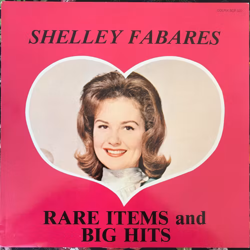 SHELLEY FABARES Rare Items And Big Hits (Colpix - Europe original) (VG+) LP