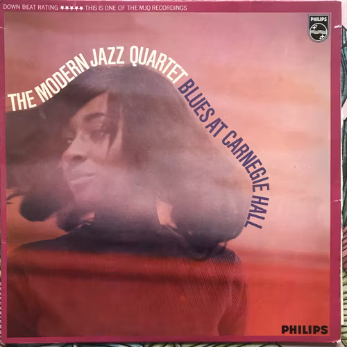 MODERN JAZZ QUARTET, the Blues At Carnegie Hall (Philips - UK original) (VG+/VG-) LP