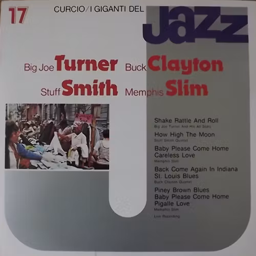 BIG JOE TURNER/BUCK CLAYTON/STUFF SMITH/MEMPHIS SLIM I Giganti Del Jazz Vol. 17 (Curcio - Italy original) (EX) LP