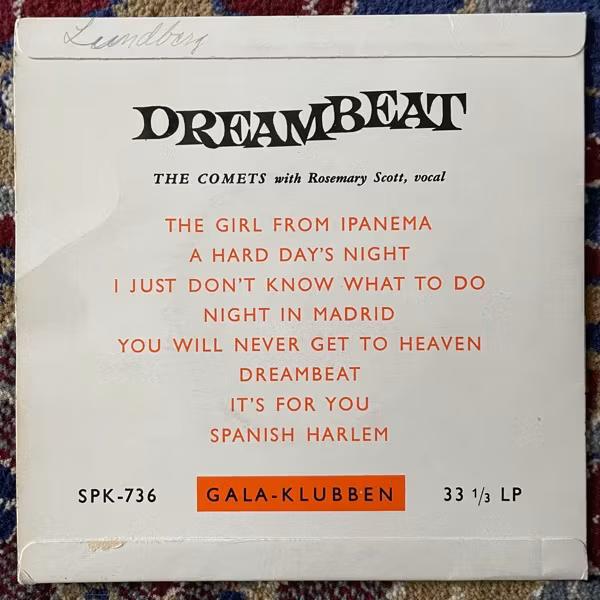COMETS, the WITH ROSEMARY SCOTT Dreambeat (Gala - Sweden original) (VG+) 7"