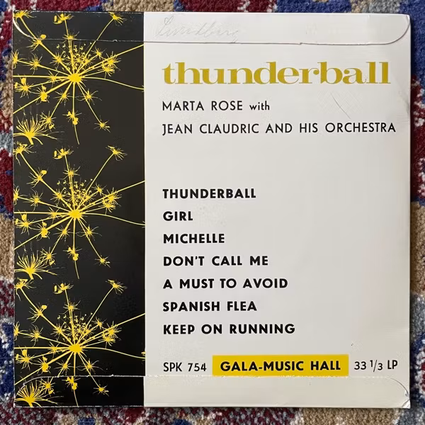 MARTA ROSE, JEAN CLAUDRIC ET SON ORCHESTRE Thunderball (Gala - Sweden original) (VG+/VG) 7"