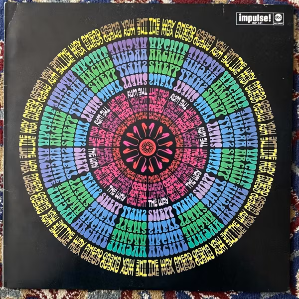 ARCHIE SHEPP The Way Ahead (Impulse - Italy reissue) (VG+) LP