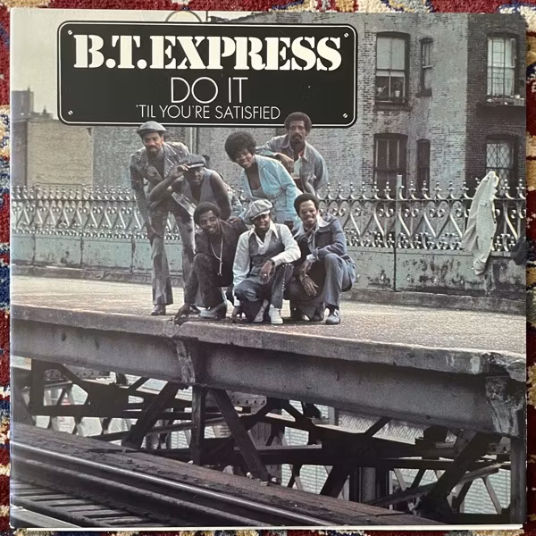 B.T. EXPRESS Do It ('Til You're Satisfied) (Scepter - USA original) (VG+) LP