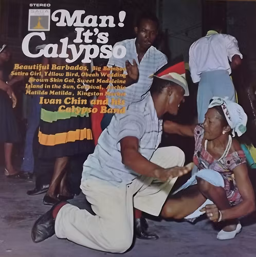 IVAN CHIN AND HIS CALYPSO BAND Man! It's Calypso (Saga Eros - UK original) (EX/VG+) LP