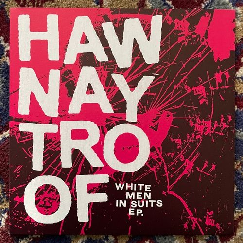 HAWNAY TROOF White Men In Suits (Deleted Art - Sweden original) (NM/EX) 7"